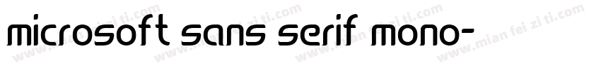 microsoft sans serif mono字体转换